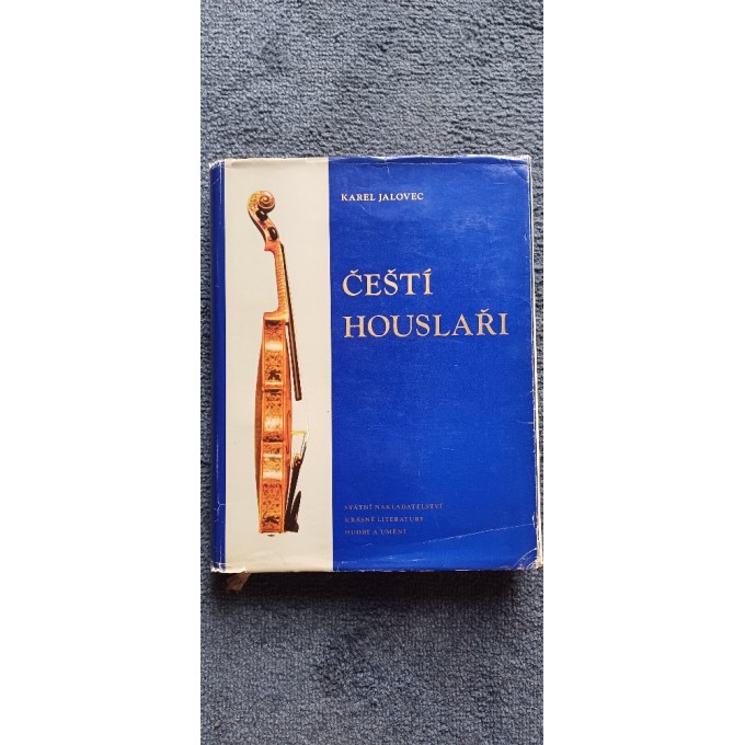 Karel Jalovec - Čeští houslaři