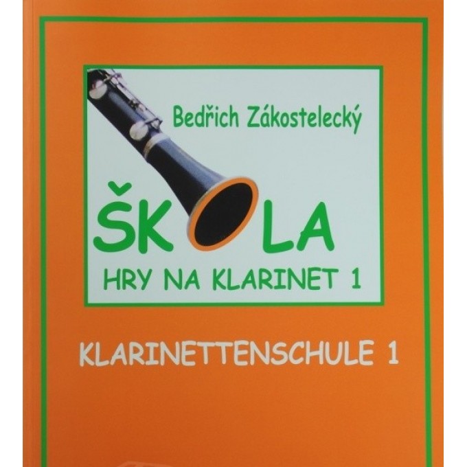 B.Zákostelecký - Škola hry na klarinet 1.díl