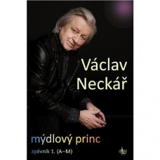 Neckář - Mýdlový princ 1.díl